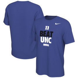 Men's - Duke Blue Devils Nike Beat UNC Rivalry Royal College Basketball T-Shirt